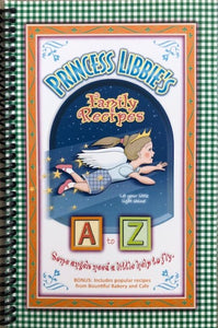 Princess Libbie's Family Recipes