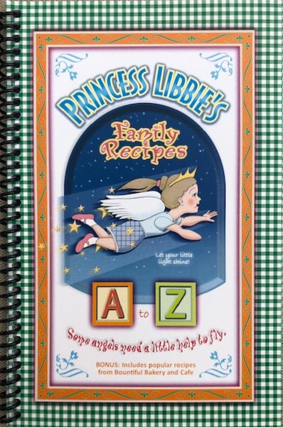 Princess Libbie's Family Recipes